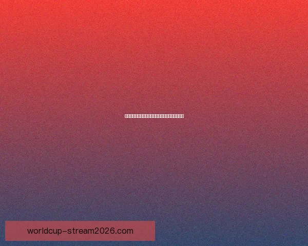 世界杯竞猜平台全面分析带你预测赛况赢大奖